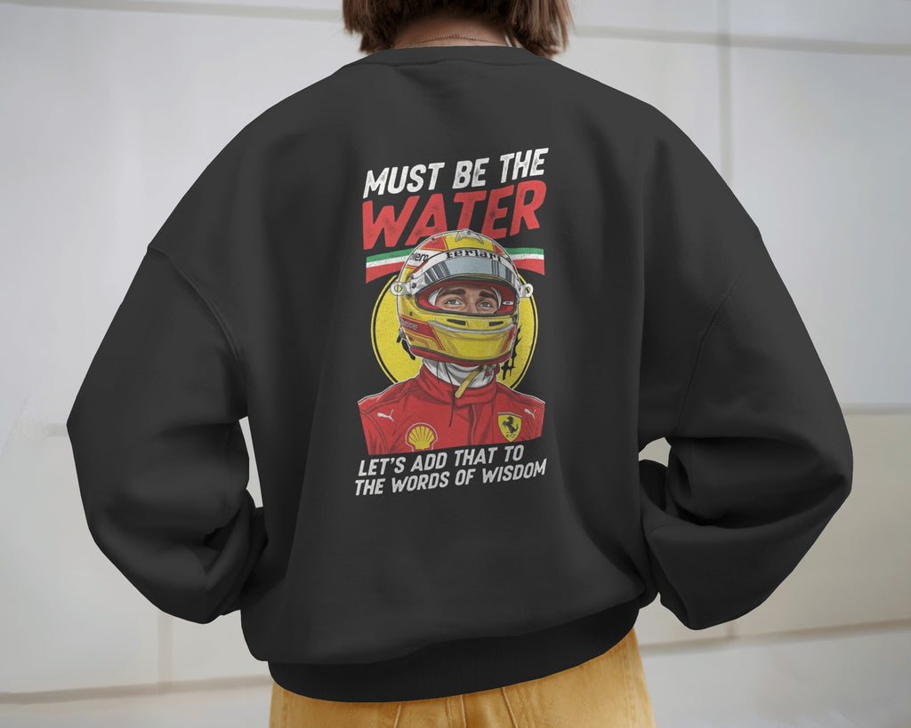 Charles Leclerc - “Must Be the Water” Unisex Premium Sweatshirt
